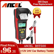 Load image into Gallery viewer, Ancel BST500 12/24V Car Battery Analyzer Tester Thermal Printer Diagnostic Tool