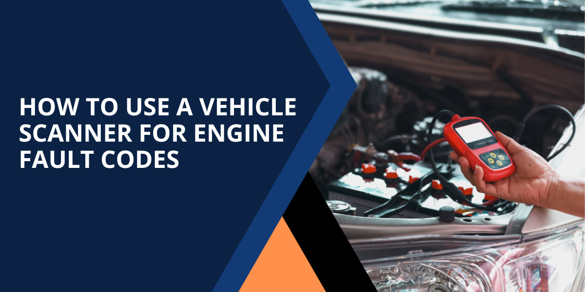 Scane Car Code How to Use a Vehicle Scanner to Identify Engine Fault Codes – Auto ...