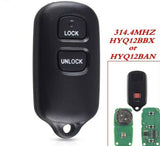 Suitable For Toyota 2000-2008 Keyless Car Remote Key HYQ12BAN 314.4Mhz 2+1